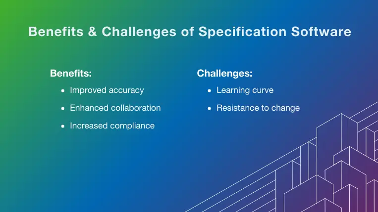 Benefits and challenges of specification software