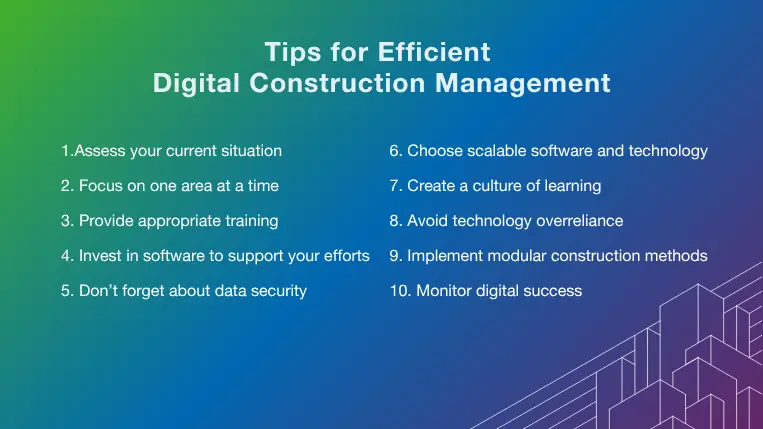 Overview of the top 10 tips for efficient digital construction management
