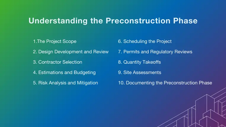 Understanding the preconstruction phase