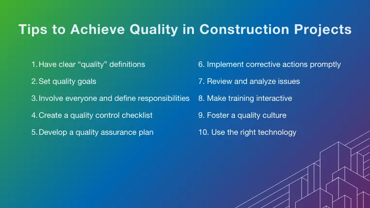 Top 10 tips to achieve quality in construction projects 