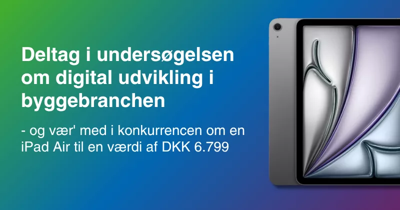 Deltag i undersøgelsen om digital udvikling i byggebranchen – og vær’ med i konkurrencen om en iPad Air
