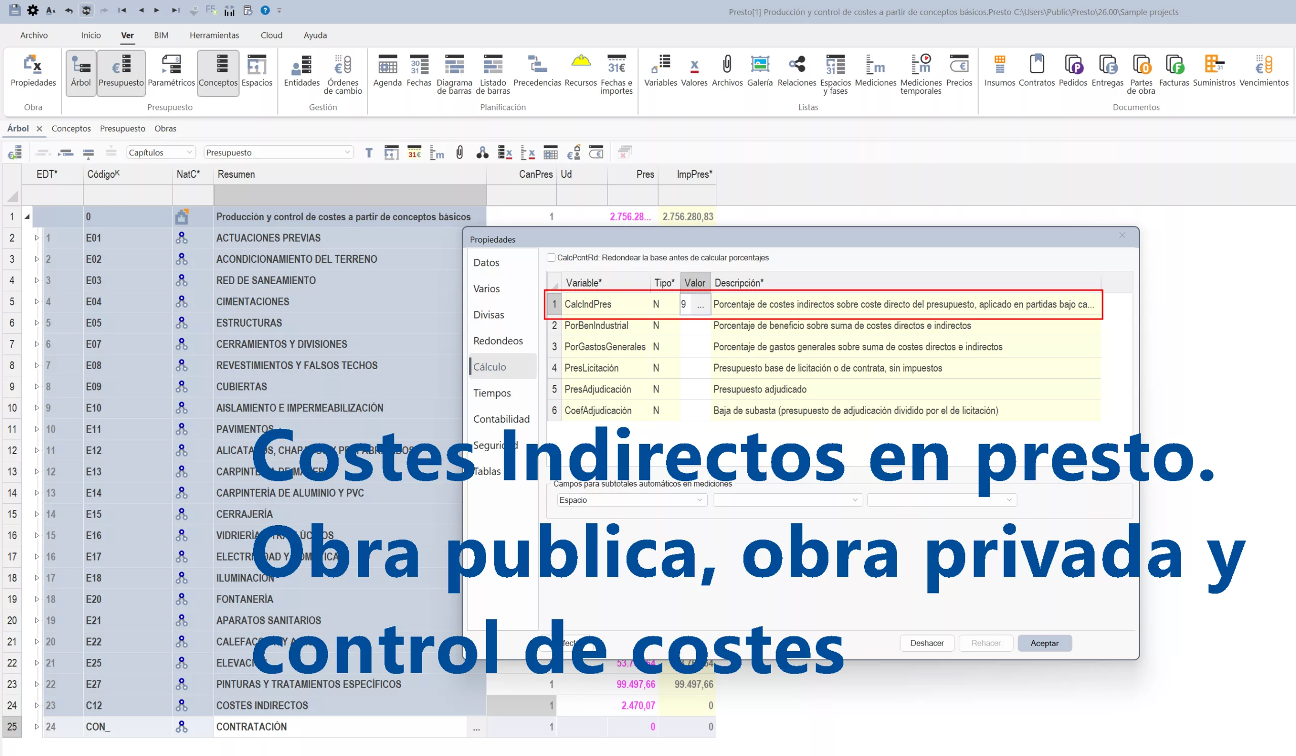 Costes indirectos en presto. Obra pública, obra privada y control de costes.